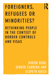 Cover image: Foreigners, Refugees or Minorities? 1st edition 9781409452539