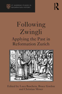 Imagen de portada: Following Zwingli 1st edition 9780754667964