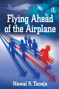 Immagine di copertina: Flying Ahead of the Airplane 1st edition 9780754675792