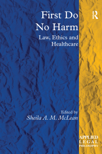 Omslagafbeelding: First Do No Harm 1st edition 9780754626145