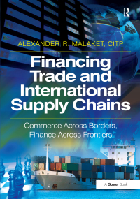 Cover image: Financing Trade and International Supply Chains 1st edition 9781032837413