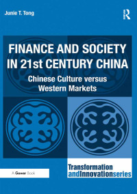 Cover image: Finance and Society in 21st Century China 1st edition 9781409401292