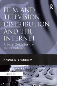 Imagen de portada: Film and Television Distribution and the Internet 1st edition 9781138380998