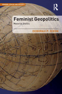 Omslagafbeelding: Feminist Geopolitics 1st edition 9781409455462