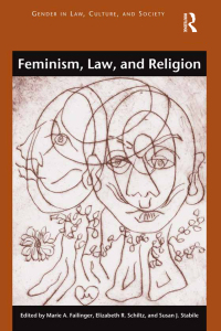 Cover image: Feminism, Law, and Religion 1st edition 9781409444190