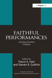 Cover image: Faithful Performances 1st edition 9780754655251