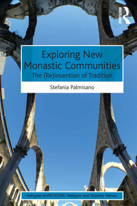 Imagen de portada: Exploring New Monastic Communities 1st edition 9781472431912