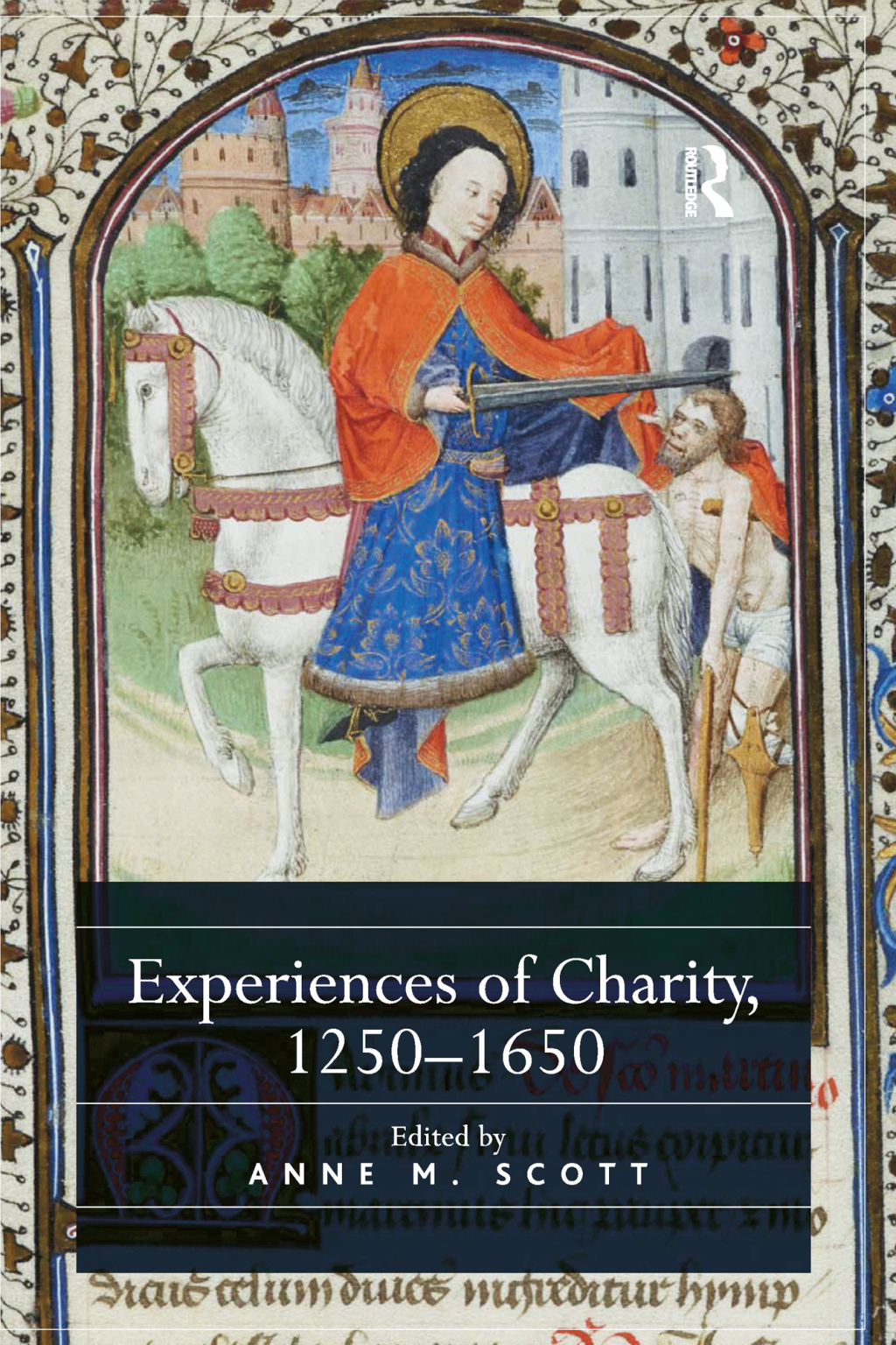Experiences of Charity, 1250-1650 1st Edition