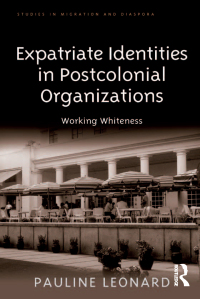 Immagine di copertina: Expatriate Identities in Postcolonial Organizations 1st edition 9780754673651