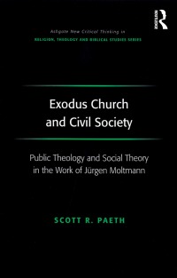 Imagen de portada: Exodus Church and Civil Society 1st edition 9780754662013