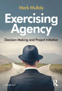 Omslagafbeelding: Exercising Agency 1st edition 9781472427885