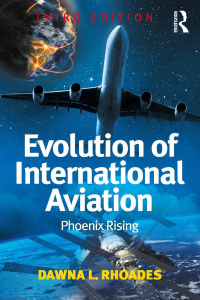 Cover image: Evolution of International Aviation 3rd edition 9781315581361