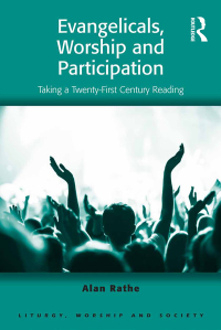 Imagen de portada: Evangelicals, Worship and Participation 1st edition 9781032098913