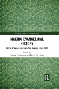 Imagen de portada: Making Evangelical History 1st edition 9780367786489