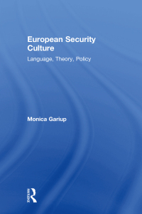Immagine di copertina: European Security Culture 1st edition 9780754675556