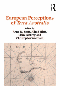 表紙画像: European Perceptions of Terra Australis 1st edition 9781138110977