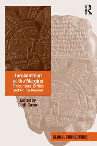 表紙画像: Eurocentrism at the Margins 1st edition 9781472466440