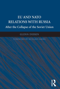 صورة الغلاف: EU and NATO Relations with Russia 1st edition 9781472461100