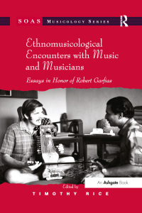 Imagen de portada: Ethnomusicological Encounters with Music and Musicians 1st edition 9781138261112