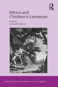Omslagafbeelding: Ethics and Children's Literature 1st edition 9781472440723