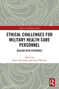 Imagen de portada: Ethical Challenges for Military Health Care Personnel 1st edition 9781472480736