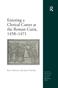 Immagine di copertina: Entering a Clerical Career at the Roman Curia, 1458-1471 1st edition 9781138275003