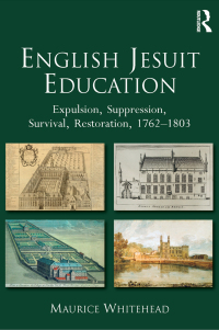 Immagine di copertina: English Jesuit Education 1st edition 9781409448822
