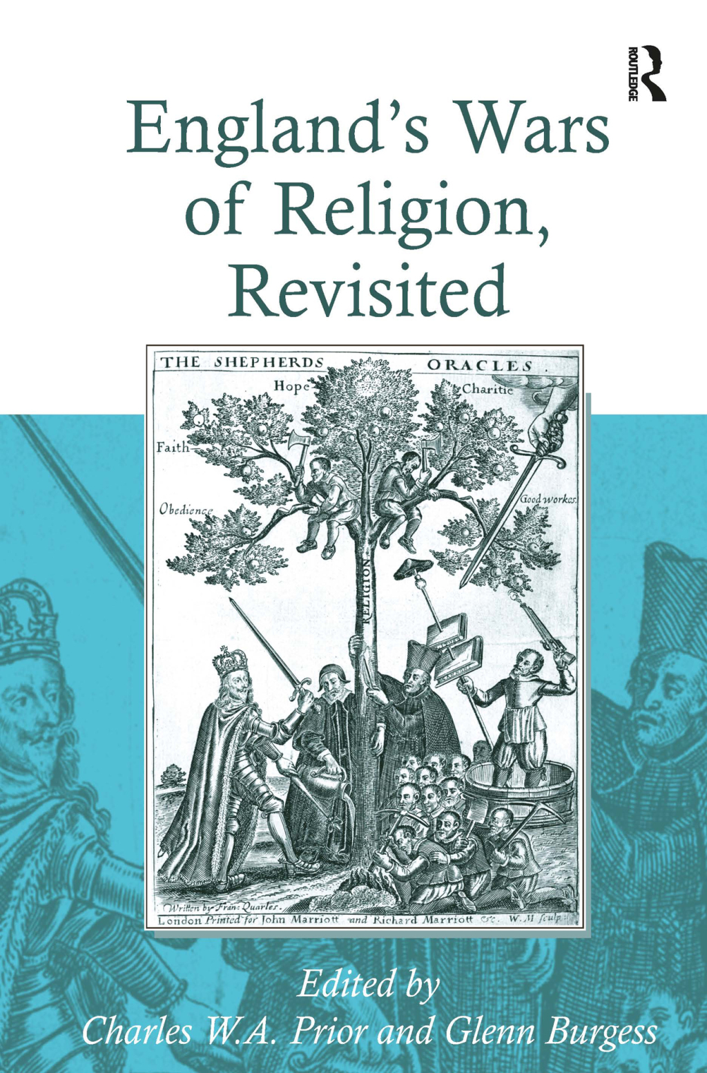 England’s Wars of Religion, Revisited 1st Edition