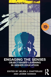 Imagen de portada: Engaging the Senses: Object-Based Learning in Higher Education 1st edition 9781472446152