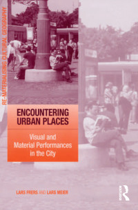 Cover image: Encountering Urban Places 1st edition 9780754649298