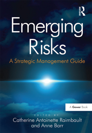 Cover image: Emerging Risks 1st edition 9781409445937
