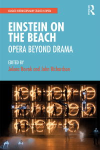 表紙画像: Einstein on the Beach: Opera beyond Drama 1st edition 9781472473707