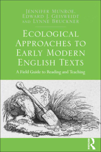 Titelbild: Ecological Approaches to Early Modern English Texts 1st edition 9781472416735