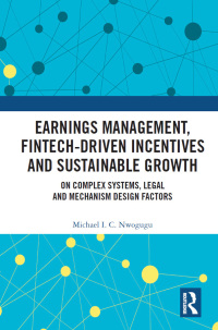 Titelbild: Earnings Management, Fintech-Driven Incentives and Sustainable Growth 1st edition 9781032085777