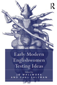 Cover image: Early Modern Englishwomen Testing Ideas 1st edition 9781409419693