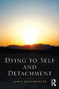 Imagen de portada: Dying to Self and Detachment 1st edition 9781409443902