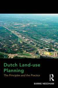 Cover image: Dutch Land-use Planning 1st edition 9781472423023