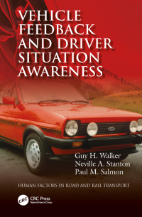 Imagen de portada: Vehicle Feedback and Driver Situation Awareness 1st edition 9781472426581