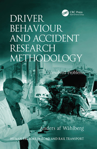 Cover image: Driver Behaviour and Accident Research Methodology 1st edition 9781138073883