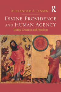Cover image: Divine Providence and Human Agency 1st edition 9781409435303