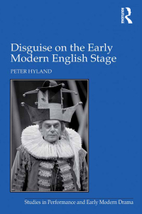 Cover image: Disguise on the Early Modern English Stage 1st edition 9781138257931