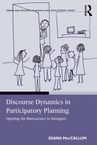 Imagen de portada: Discourse Dynamics in Participatory Planning 1st edition 9781138251939