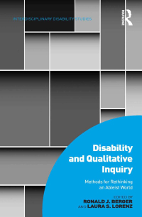 Immagine di copertina: Disability and Qualitative Inquiry 1st edition 9780815392125