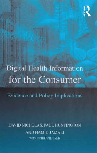 Cover image: Digital Health Information for the Consumer 1st edition 9780815399469
