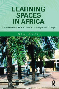 Cover image: Learning Spaces in Africa 1st edition 9781409433033