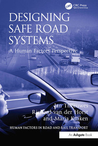 Cover image: Designing Safe Road Systems 1st edition 9781138073760