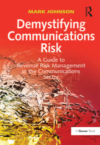 Cover image: Demystifying Communications Risk 1st edition 9781138278936
