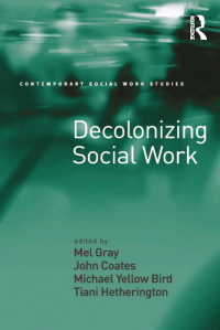 Imagen de portada: Decolonizing Social Work 1st edition 9781409426318