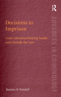 صورة الغلاف: Decisions to Imprison 1st edition 9780754671572