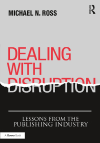 Cover image: Dealing with Disruption 1st edition 9781138496361